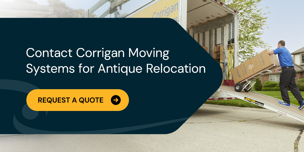 Contact Corrigan Moving Systems for Antique Relocation
