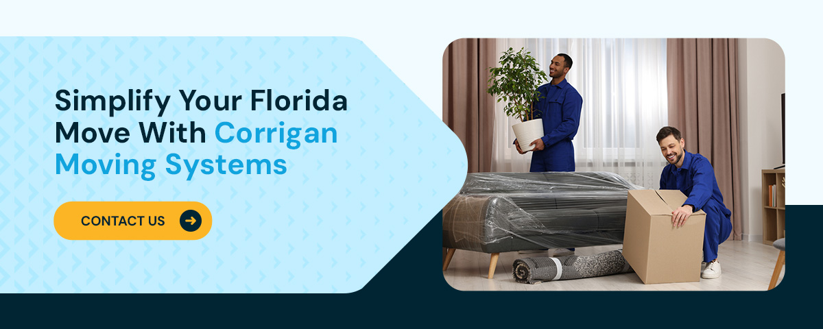 Simplify Your Florida Move With Corrigan Moving Systems
