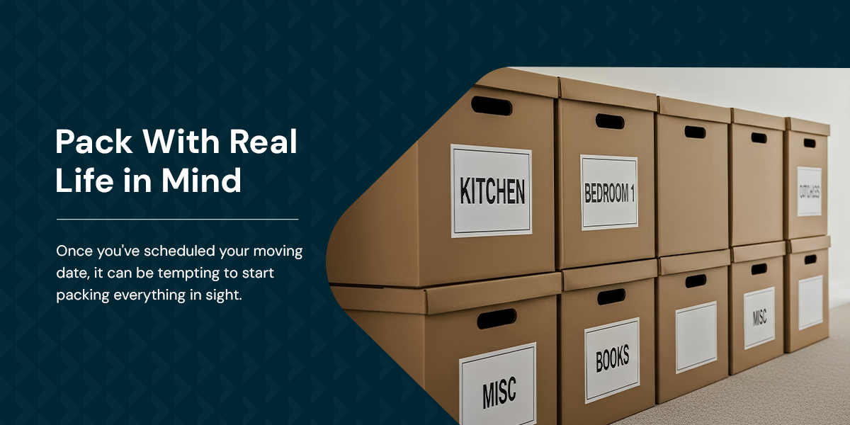 Pack With Real Life in Mind